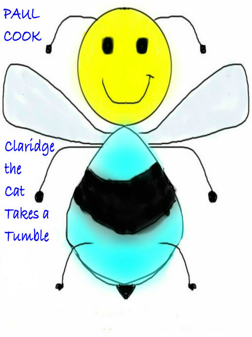 Title details for Claridge the Cat Takes a Tumble by Paul Cook - Available